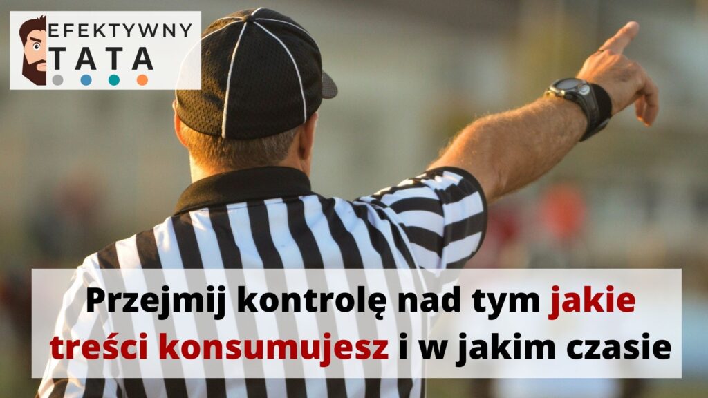 Przejmij kontrolę nad tym jakie treści konsumujesz - dieta niskoinformacyjna